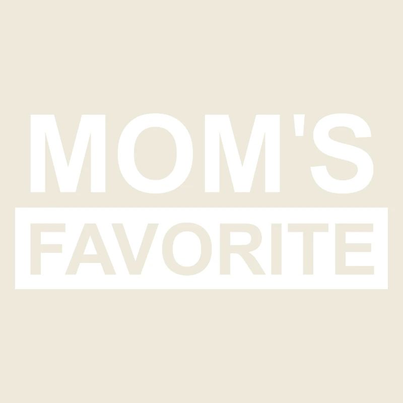 Moms Favorite