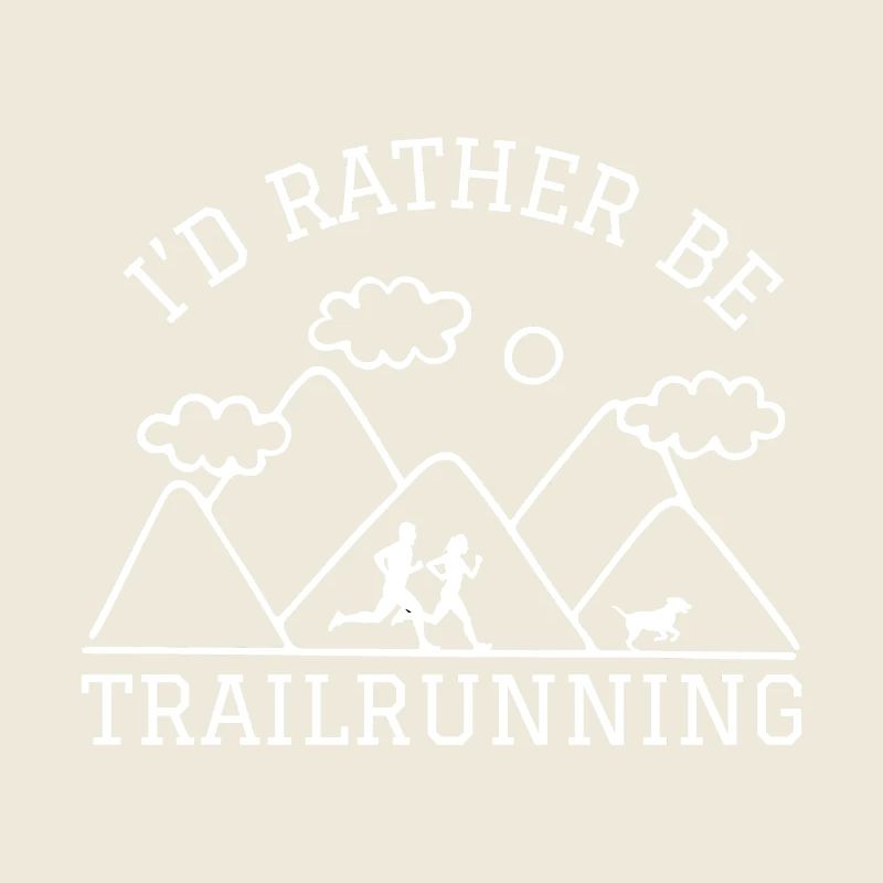 Id rather be TrailRunning Berge Läufer mit Hund