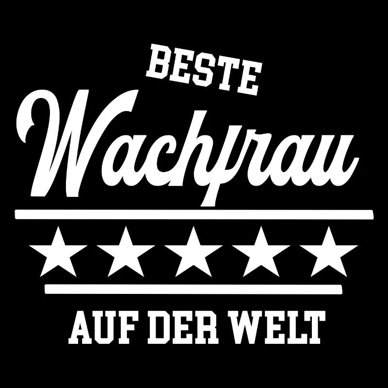Beste Wachfrau der Welt Secruity Wachdienst Schutz