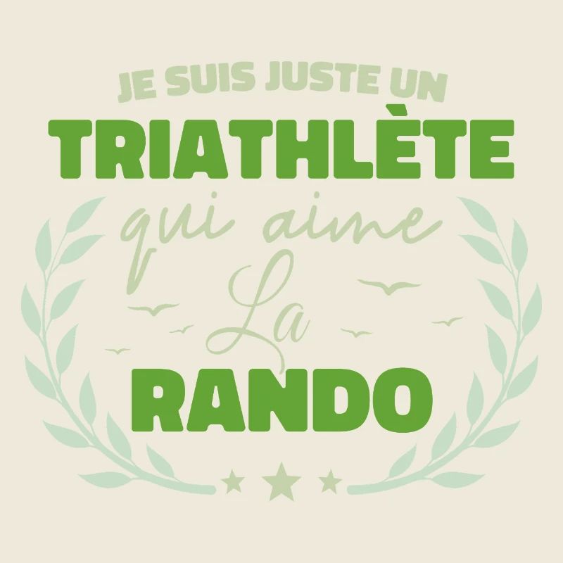 Fier d’être Triathlète et Passionné de la Rando
