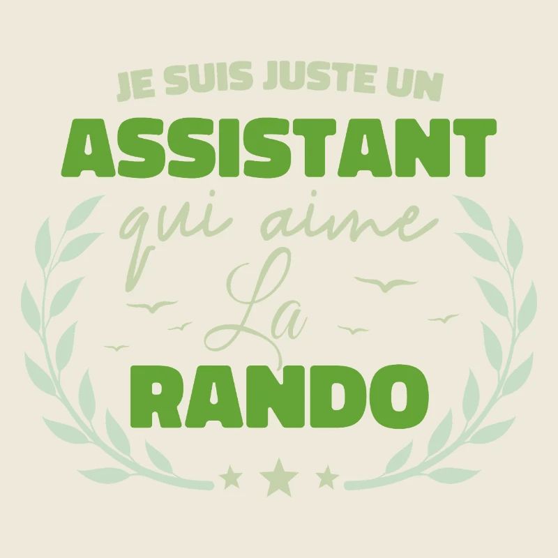 Fier d’être Assistant et Passionné de la Rando