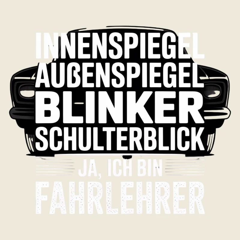 Fahrlehrer Spruch Schulterblick