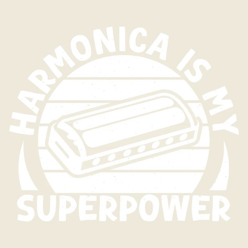 Harmonica Musican Is My Superpower Harmonica