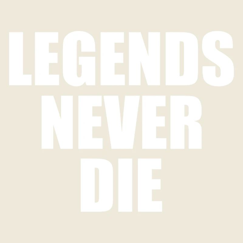 Legends never die