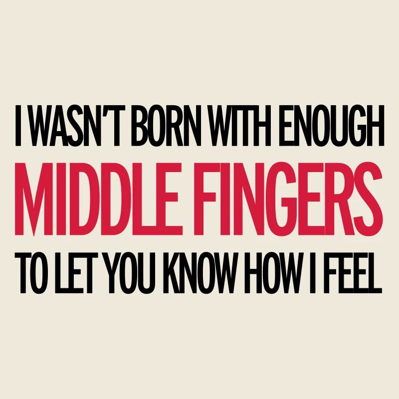 Middle Fingers