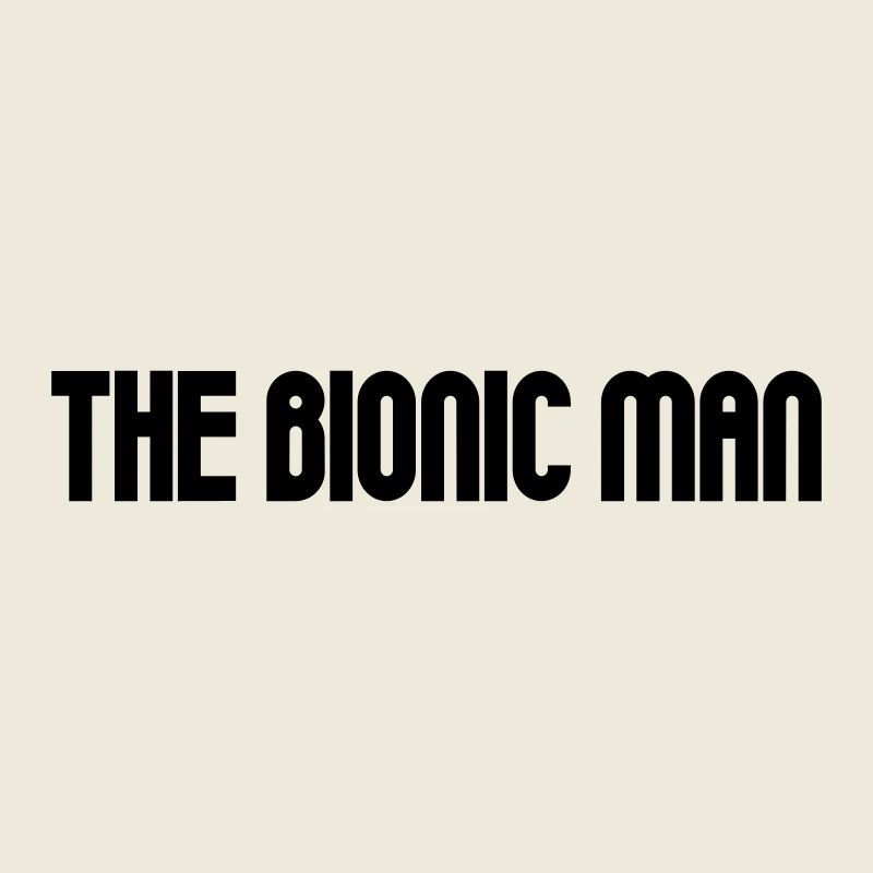 Bionic Man