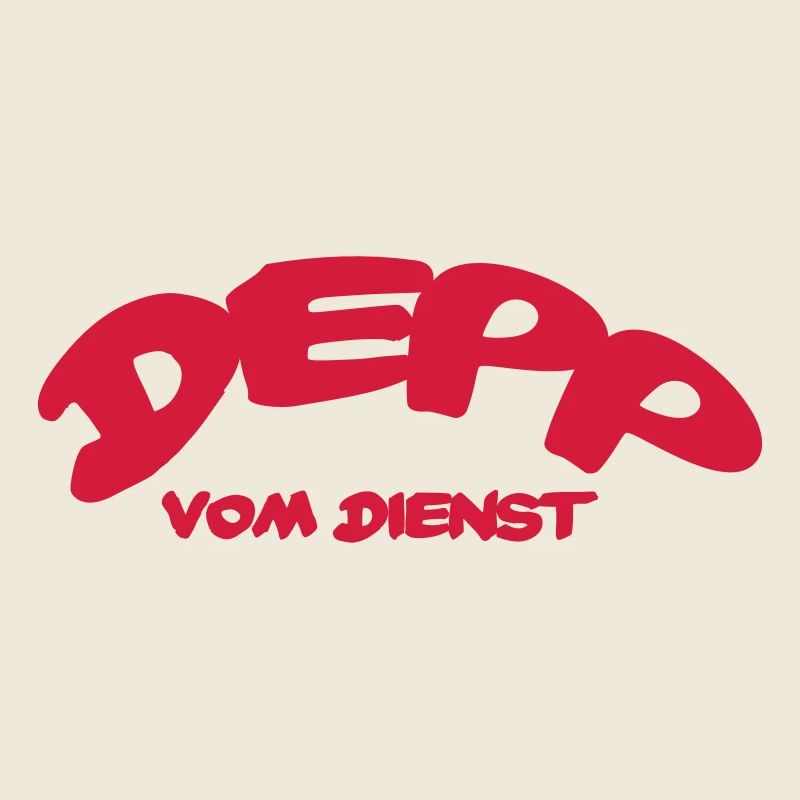 Depp Vom Dienst