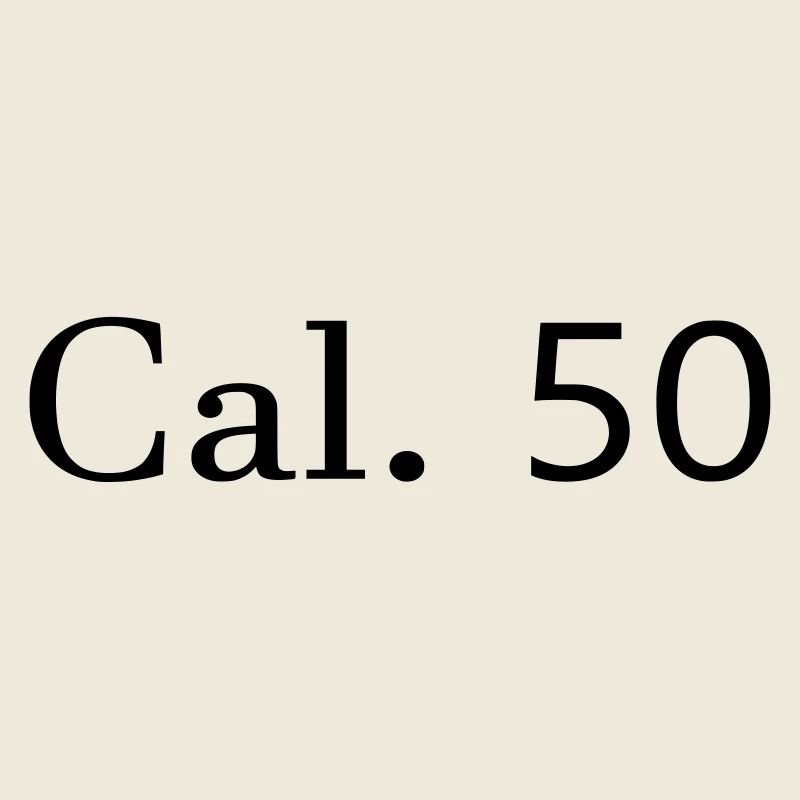 Cal. 50