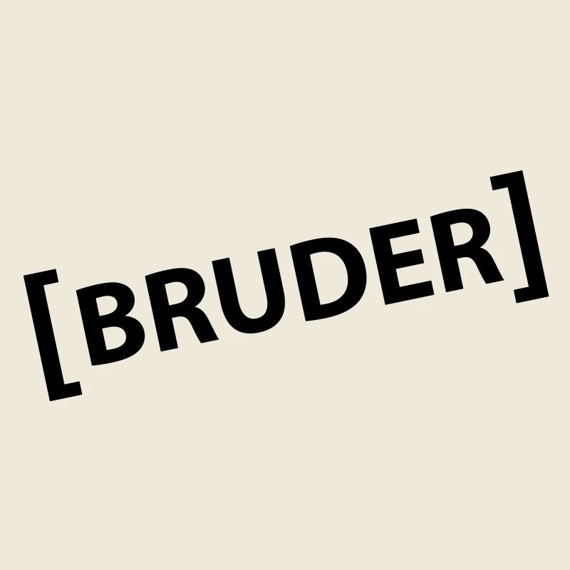 Bruder