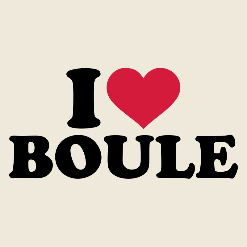 I love Boule