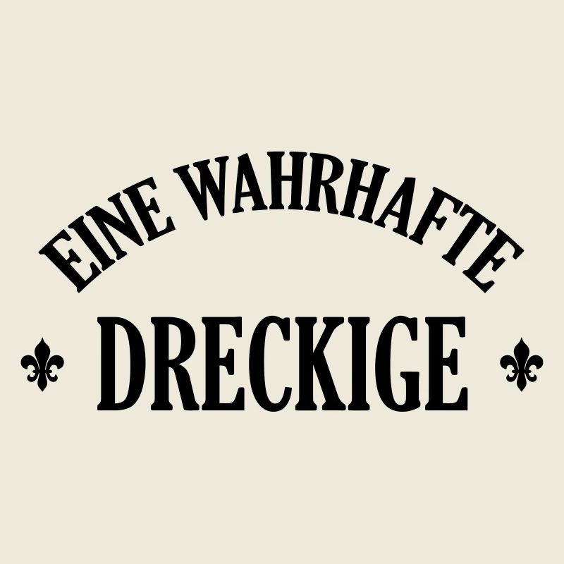 Lausiger Dreckige schmutzig schmuddelig Miststück