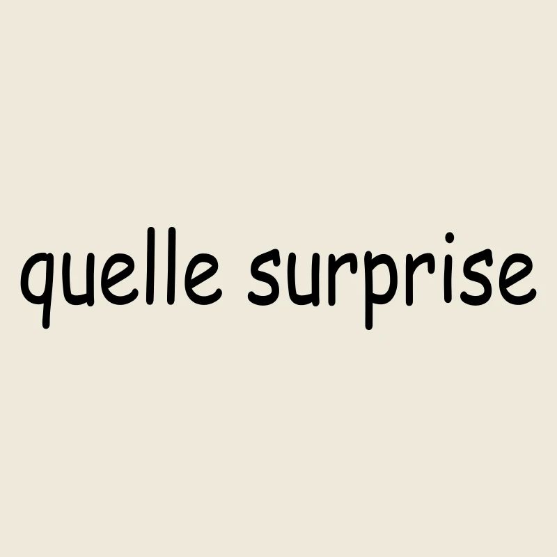 Source : Surprise