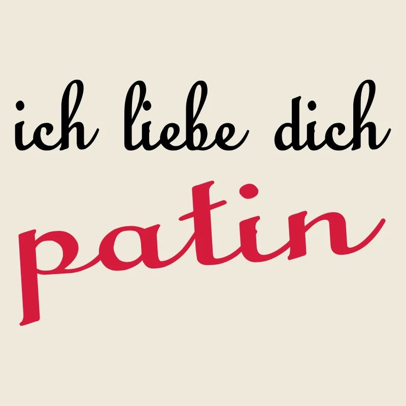 Ich liebe dich PATIN