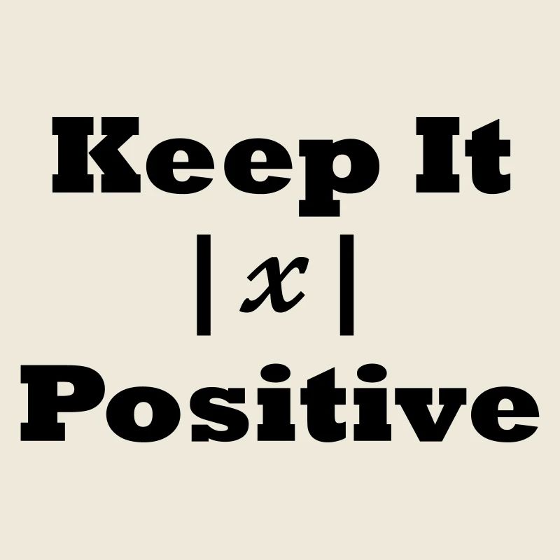 Keep it Positive