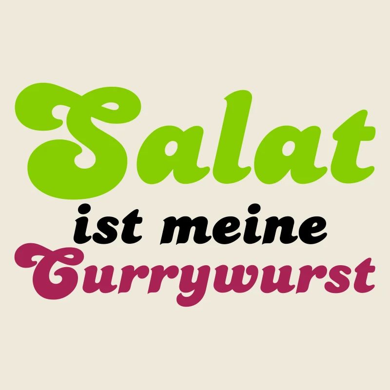 La salade est ma currywurst
