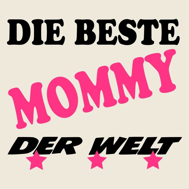 DER BESTE MOMMY