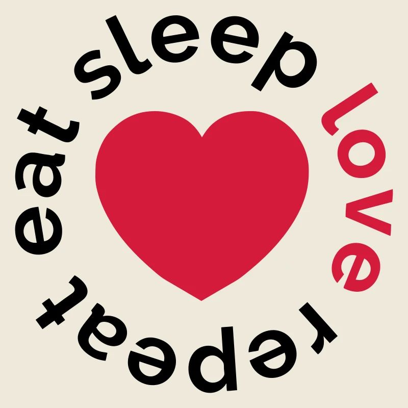manger sommeil amour répéter