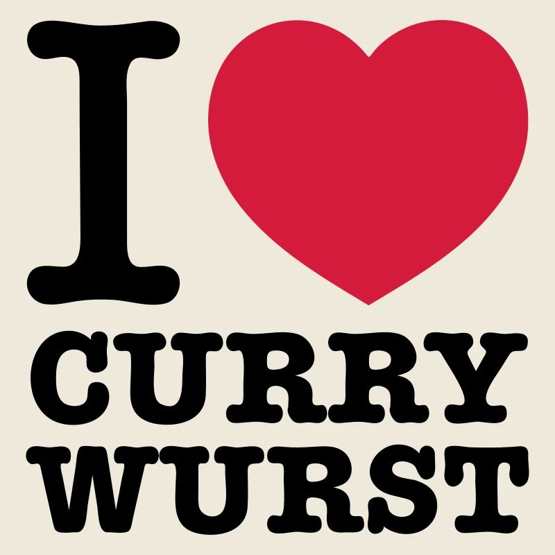 i love Currywurst