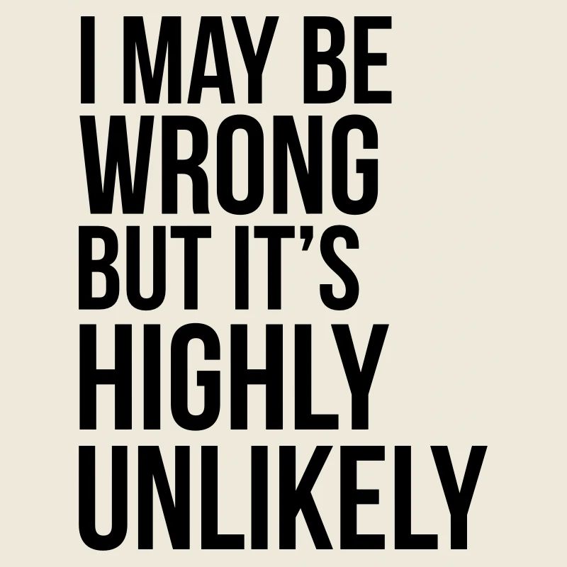 Never Wrong