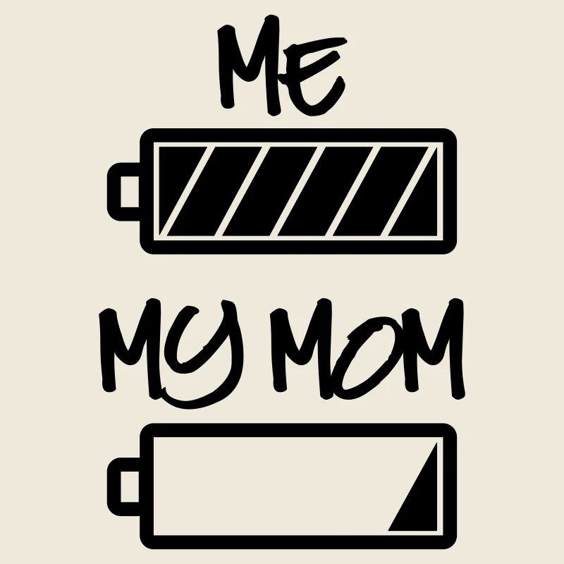 moi ma batterie de maman - ma mère et j’ai pile