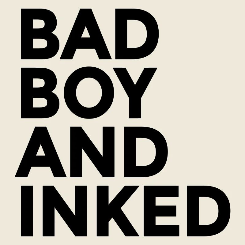 Bad Boy And Inked