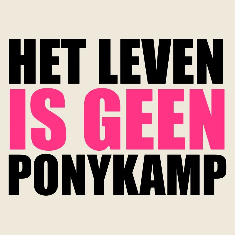 Het Leven is geen Ponykamp