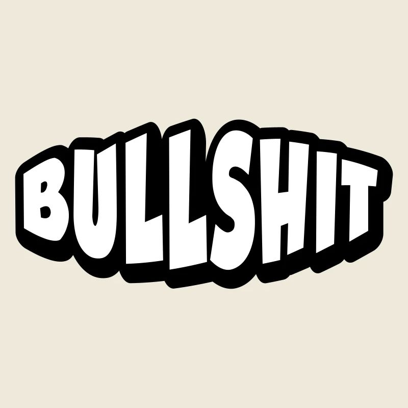 Bullshit