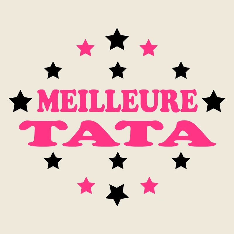 MEILLEURE TATA