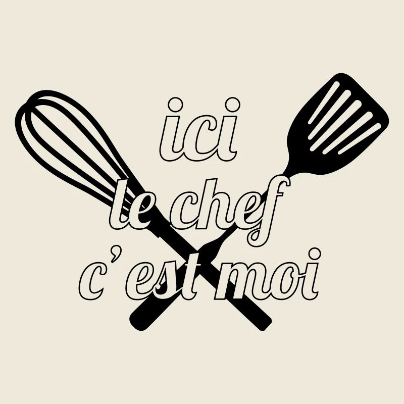 Ici le Chef, c'est moi !