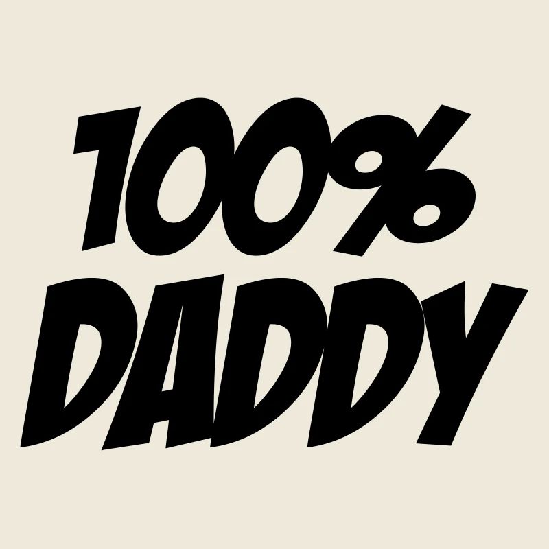 100% Daddy