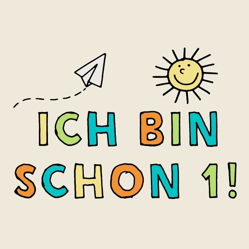 Ich bin schon eins