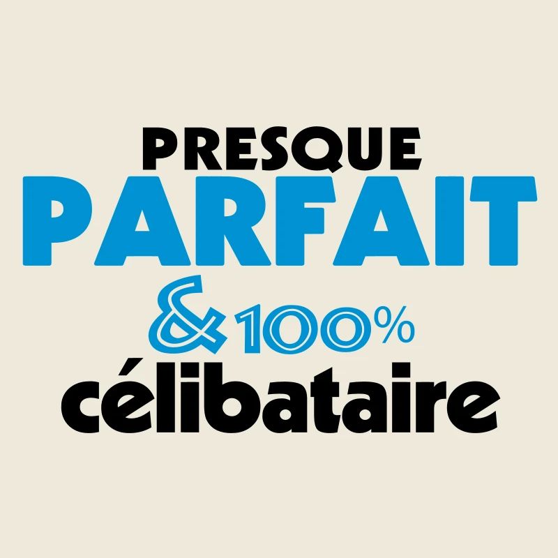 Presque Parfait - 100% CELIBATAIRE (2c)