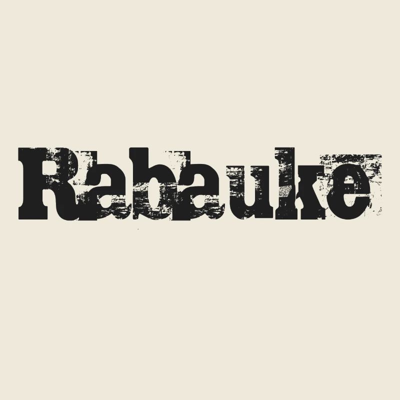 Rabauke Trashed