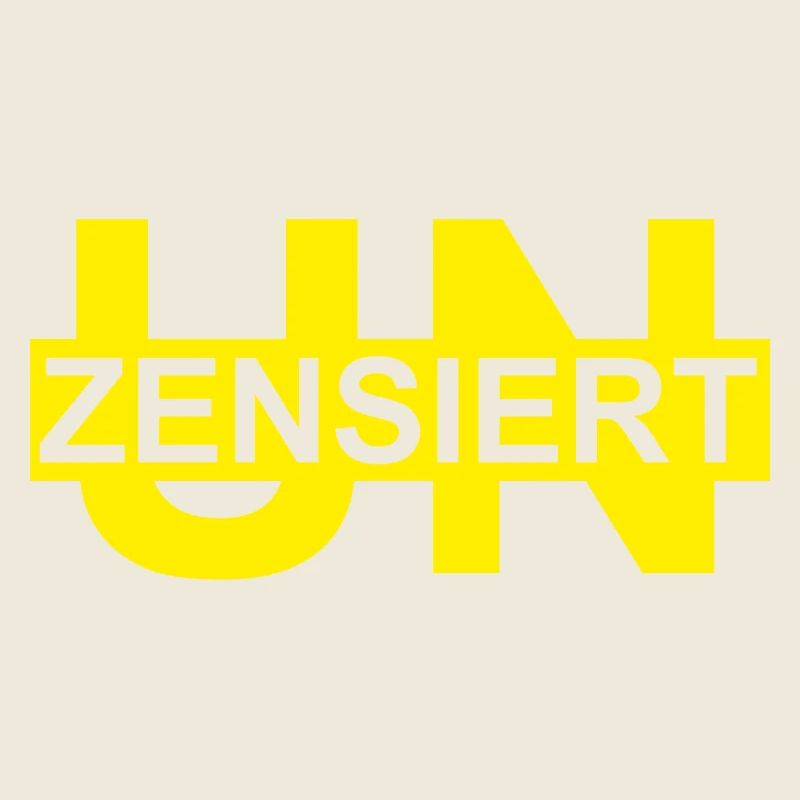 unzensiert