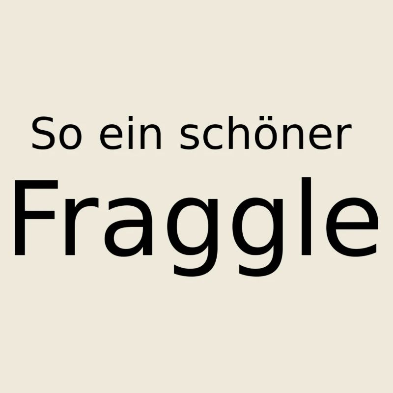Schöner Fraggle!