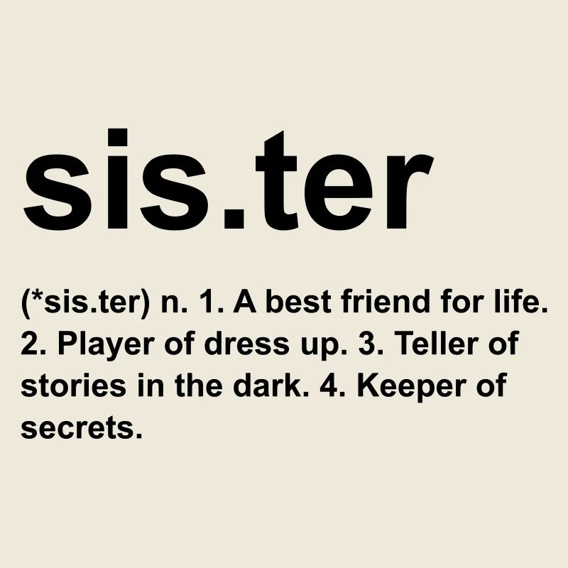 sister