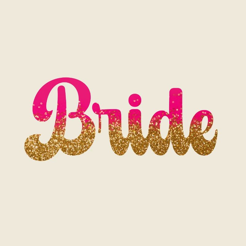 Team Bride! Pink, Gold Glitter