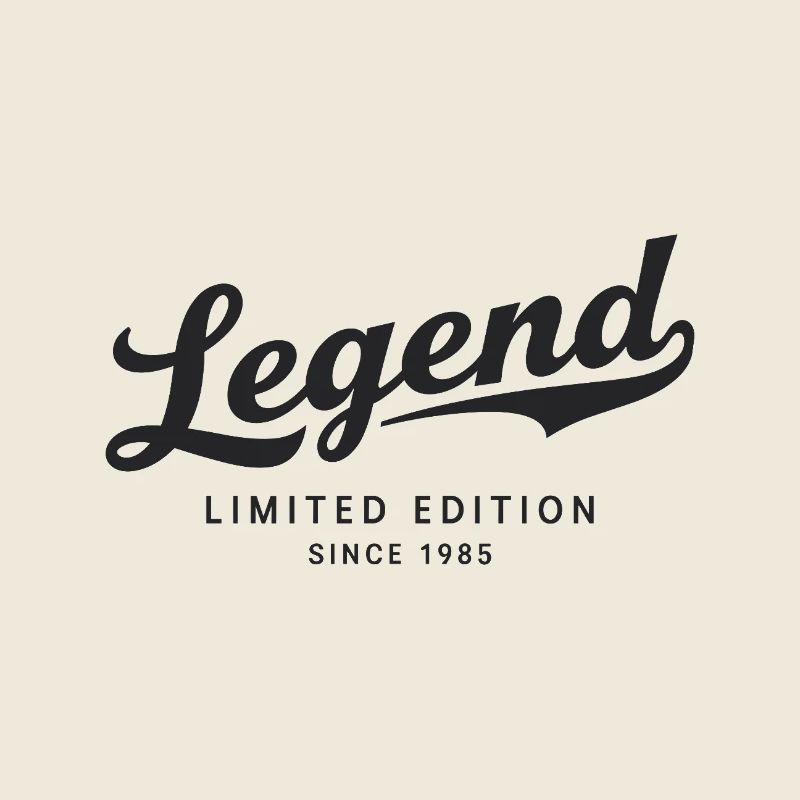 Legend Limited Edition Since 1985