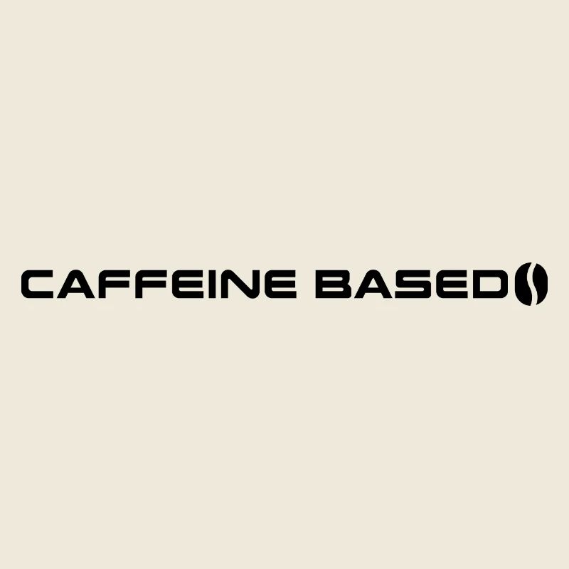 Caffeine based - Coffee lovers