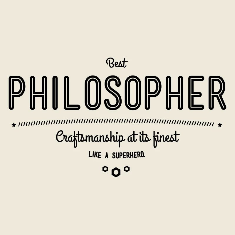 Best philosopher - craftsmanship at its finest