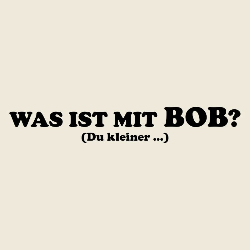 Bob ist schuld