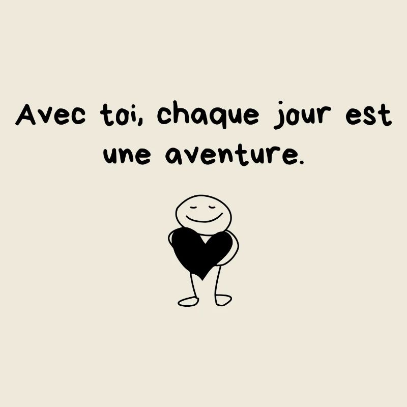 Mit dir ist jeder Tag ein Abenteuer