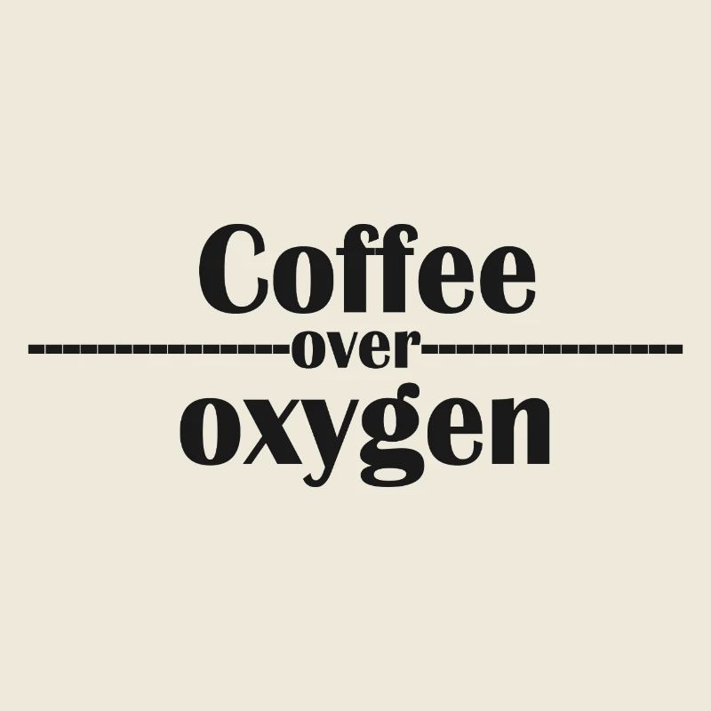 Kaffee-über-Sauerstoff-Typografie