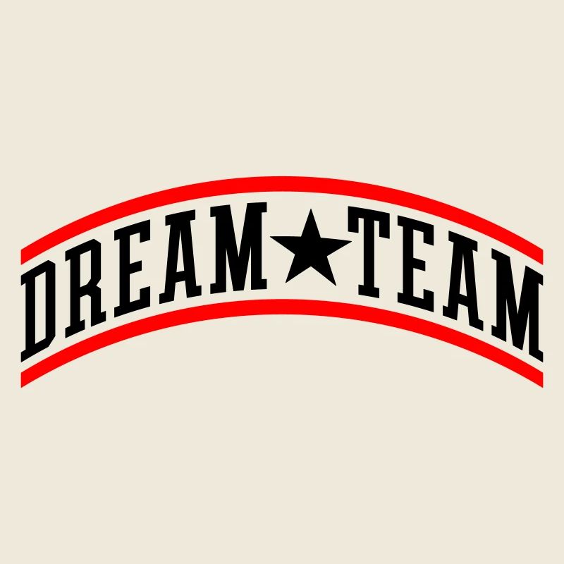 Dream Team Teamwork