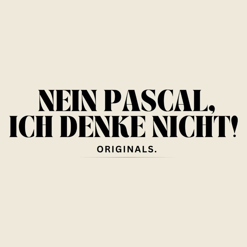 Nein Pascal, ich denke nicht!