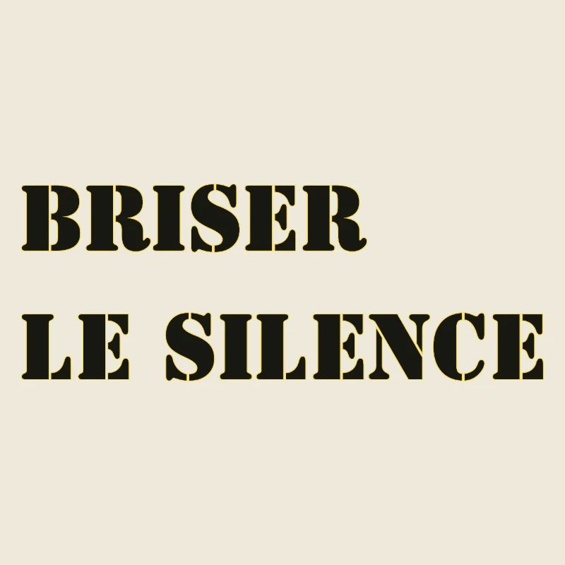 BRISER LE SILENCE
