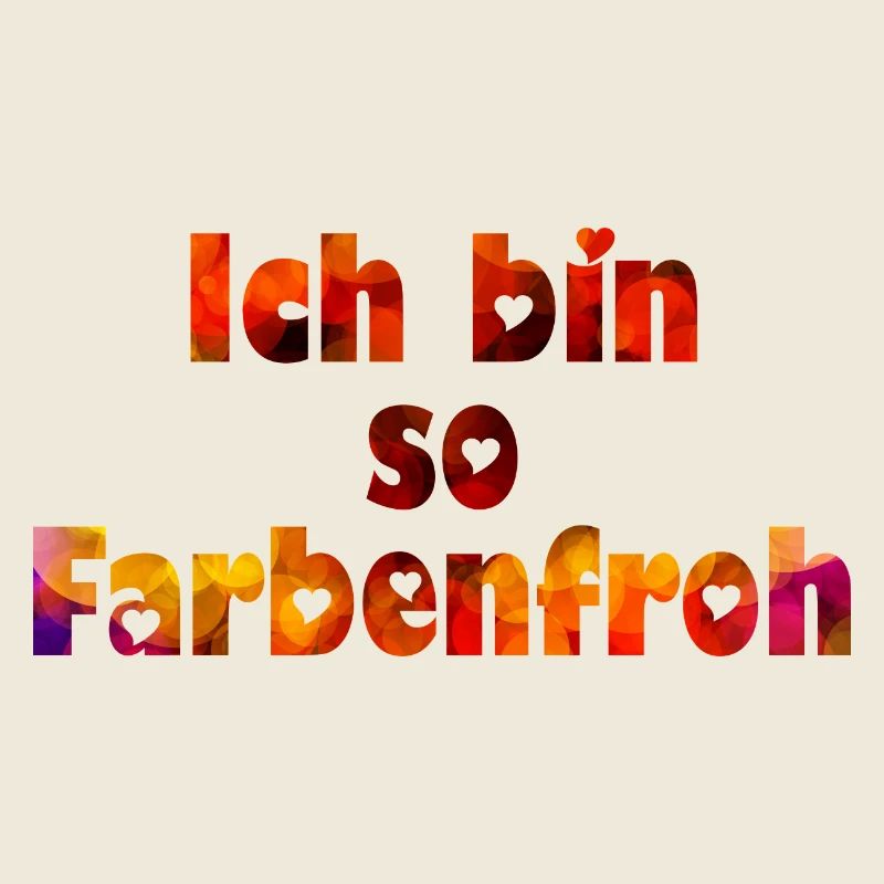 ich bin so farbenfroh
