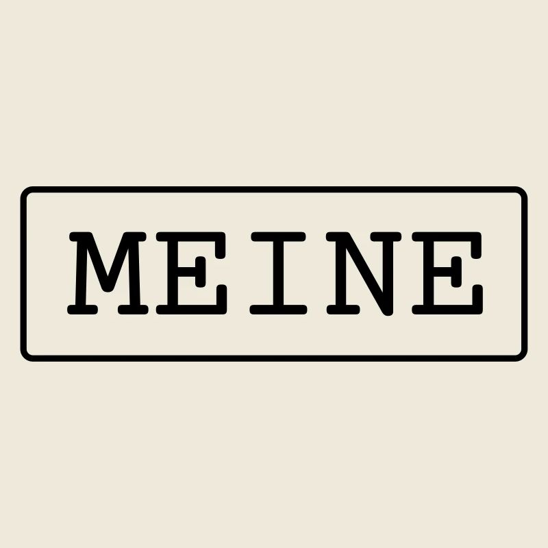 Meine Eigentum Besitz Geschenk