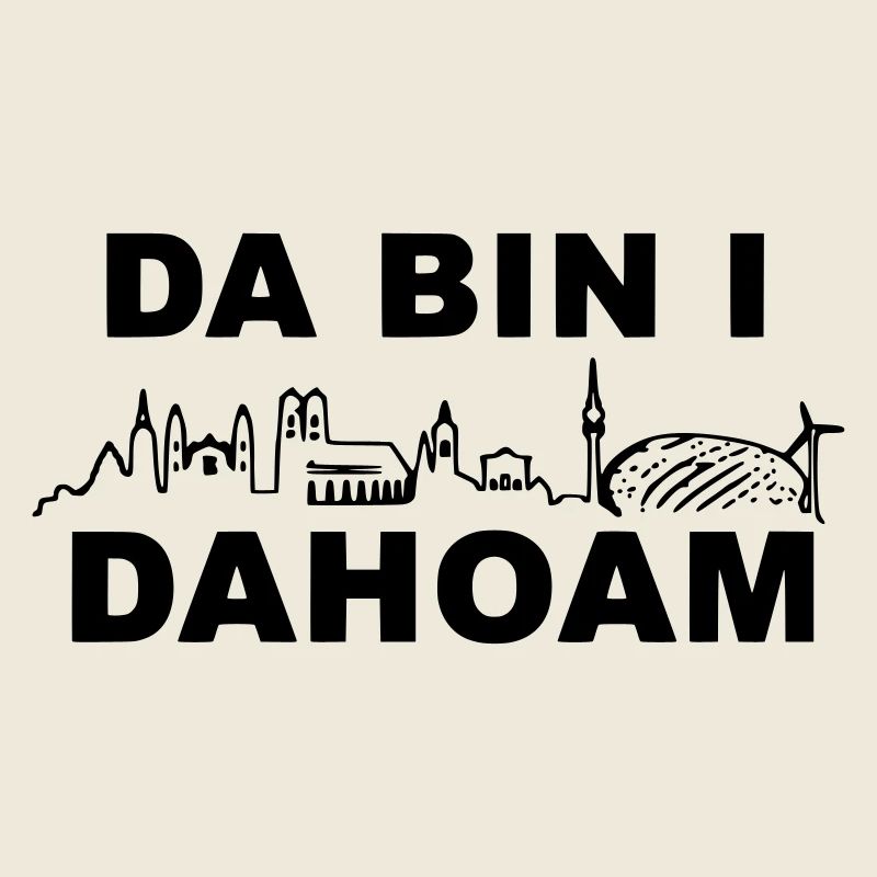 Da bin I Dahoam