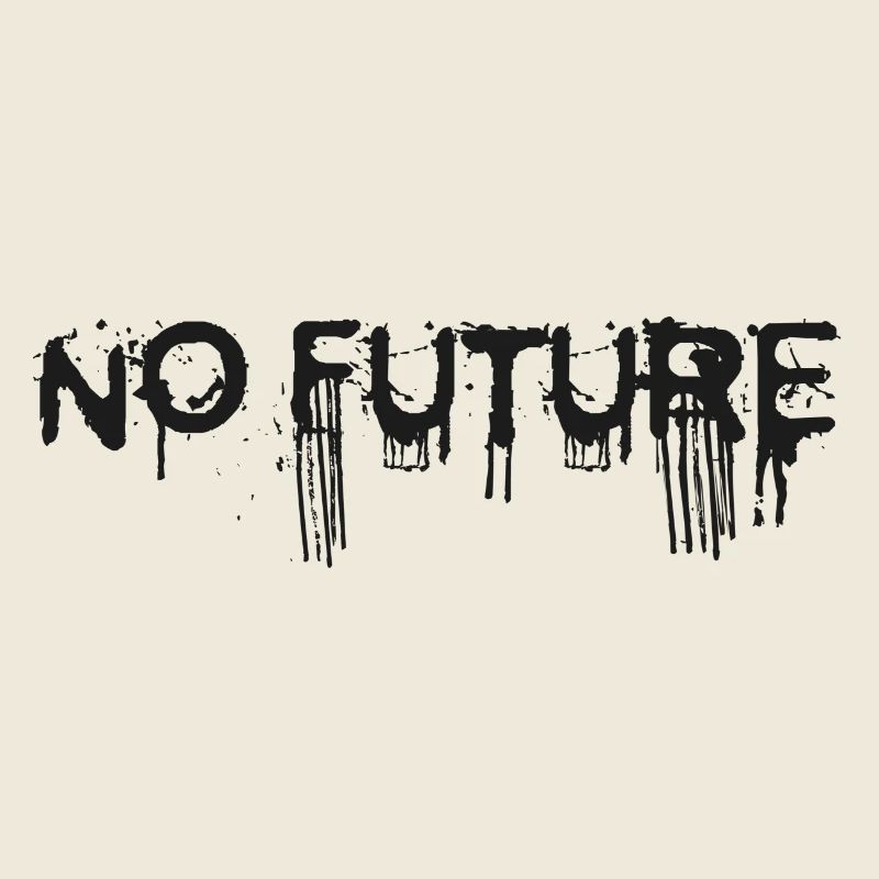 NO FUTURE